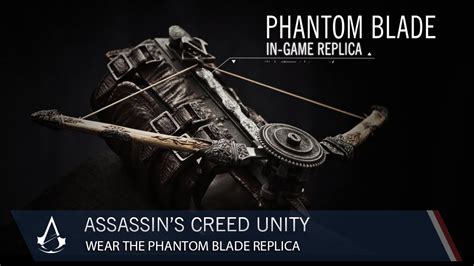 Assassins Creed Unity Wear The Phantom Blade Replica Ubisoft Na