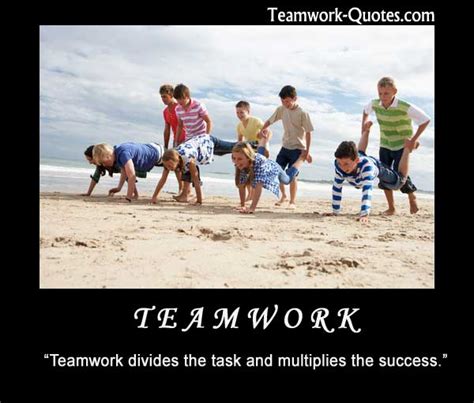 2) one man alone can be pretty dumb sometimes, but for real bona fide stupidity, there ain't nothing that can beat teamwork. ― edward abbey. Funny Motivational Quotes About Teamwork. QuotesGram