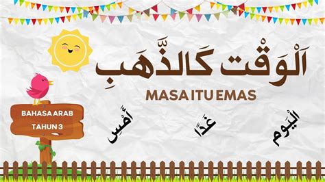 Bahasa Arab Tahun Hari Ini Esok Kelmarin Tajuk