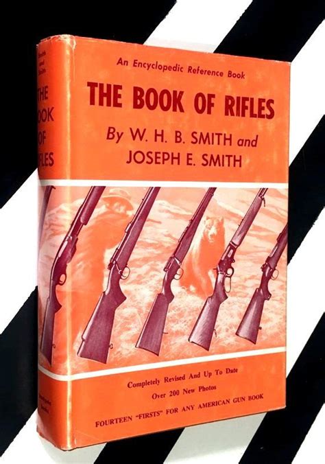 The Book Of Rifles By W H B Smith And Joseph Smith 1965 Hardcover Book