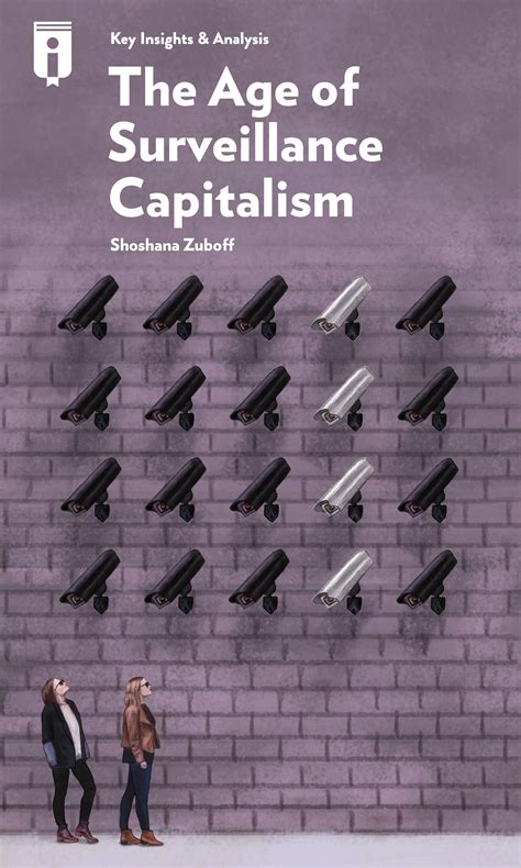 the age of surveillance capitalism by shoshana zuboff insights instaread