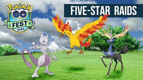 Pokemon Go Fest 2021 Five Star Raids