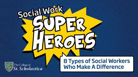 Check spelling or type a new query. Social work superheroes: 8 types of social workers who ...