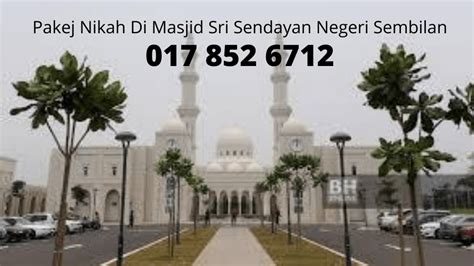 Harus peraturan menteri agama nomor 3 tahun 1975 tentang pencatatan, nikah, talak dan rujuk. Masjid Sri Sendayan Pakej Nikah - Pakej Tunang,Nikah,Sanding