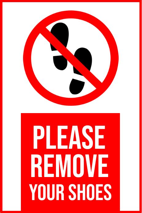 Copy Of Remove Your Shoes Sign Board Template Postermywall