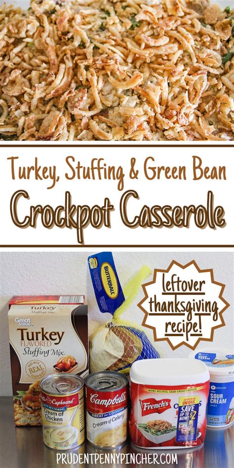 Turkey Stuffing And Green Bean Casserole Crockpot Recipe Prudent Penny Pincher