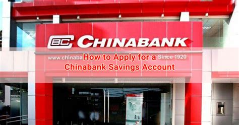 How To Apply For A Chinabank Savings Account Kuwait Ofw