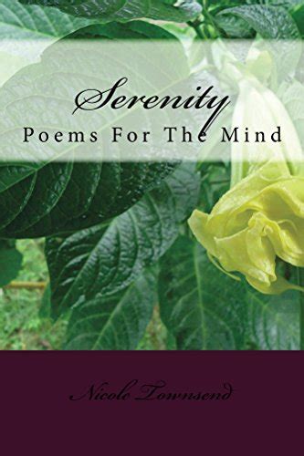 Serenity Poems For The Mind Kindle Edition By Townsend Nicole