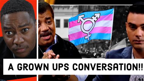 Neil Degrasse Tysons Vs Ben Shapiro On Transgenderism Youtube