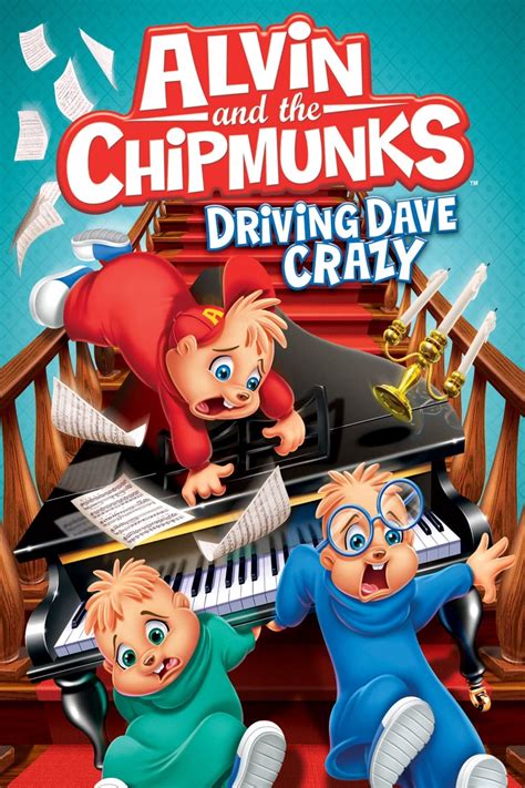 Alvin And The Chipmunks Driving Dave Crazy 2013 Posters — The