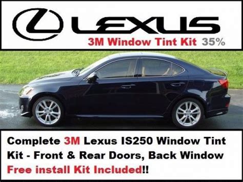 Sell Lexus Is250 3m Window Tint Kit Precut 35 Front And Rear Doors And