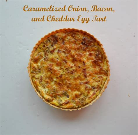 Caramelized Onion Bacon And Cheddar Egg Tart Brunchweek Hezzi Ds
