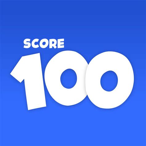 Score 100