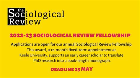 The Sociological Review On Twitter APPLY NOW Our Annual Fellowship Offers A One Year Fixed