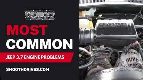 Most Common Jeep 37 Engine Problems Smoothdrives