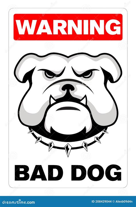 Bad Dog Warning Sign Stock Vector Illustration Of Domestic 208429044
