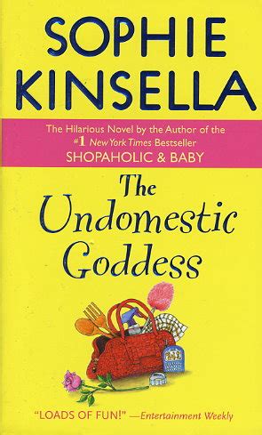 The Undomestic Goddess By Sophie Kinsella FictionDB