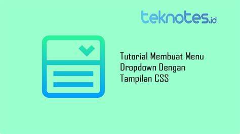 Membuat Menu Dropdown Sederhana Dengan Html Css Webhozz Bandung