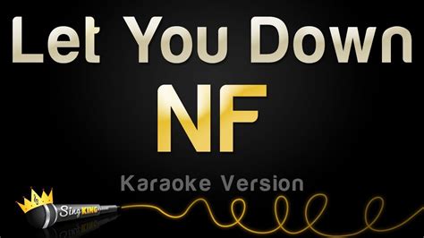 • 78 млн просмотров 1 год назад. NF - Let You Down (Karaoke Version) - YouTube