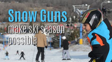 Snow Guns Make Skiing Possible In Warm Winters Youtube