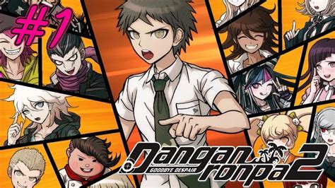 Maybe you would like to learn more about one of these? Danganronpa 2: Goodbye Despair | Part 1 (FULL GAMEPLAY ...