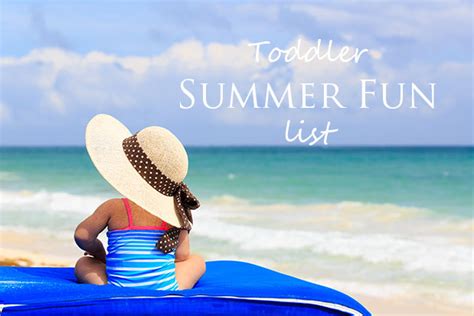 Toddler Summer Fun List One Small Child