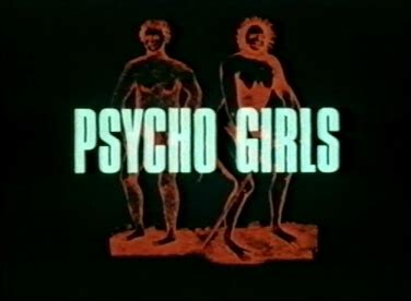 Psycho Girls Zinemiasma