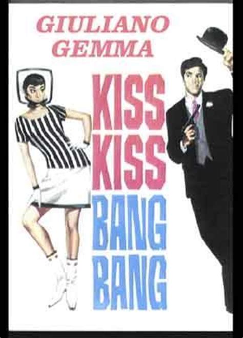 Kiss kiss bang bang 2005. Kiss Kiss... Bang Bang (1966) - FilmAffinity