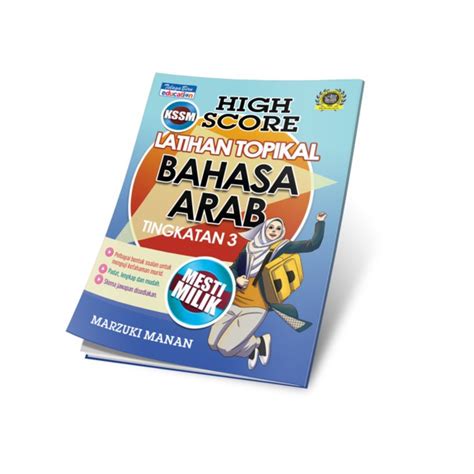 High Score Bahasa Arab Tingkatan 3 Latihan Topikal TBBS 1122