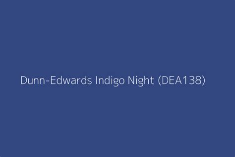 Dunn Edwards Indigo Night Dea138 Color Hex Code