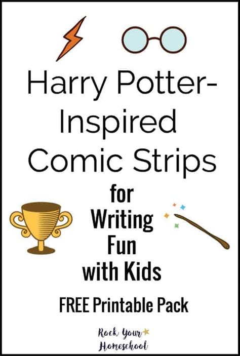 Free Writing Fun For Kids With Harry Potter Inspired Comic Strips Rock Your Homeschool