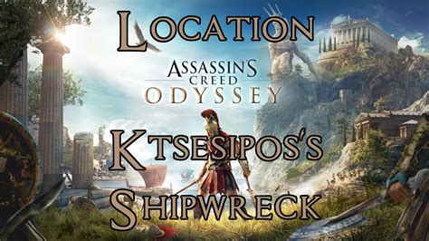 Assassin S Creed Odyssey Kephallonia Location Ktesipos S Shipwreck