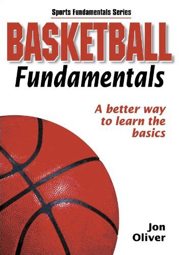 Basketball Fundamentals Sports Fundamentals Series By Human Kinetics