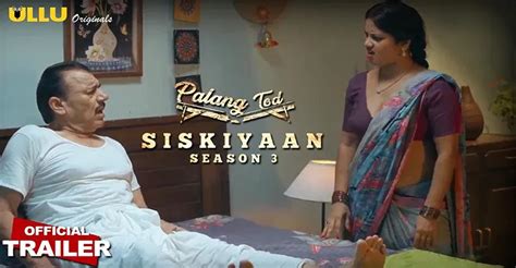 Palang Tod Siskiyaan Part Ullu Web Series Watch Online All Episodes Vlrengbr