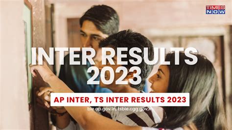 Ap And Telangana Inter Result 2023 Live Tsbie And Bieap Intermediate 1st