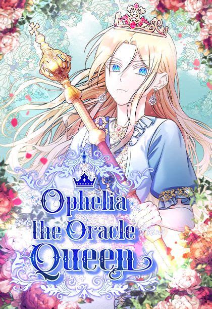 Ophelia The Oracle Queen Manga Queen