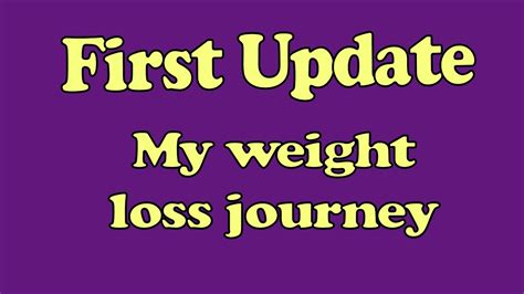My Weight Loss Journey First Update Youtube
