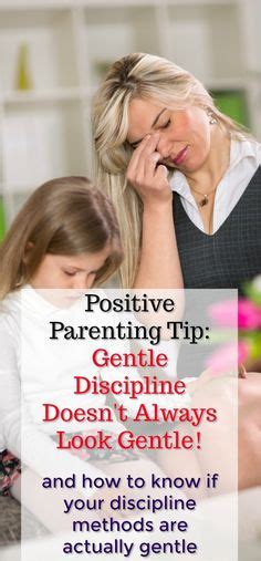 Does Gentle Discipline Really Work Gentle Discipline Discipline