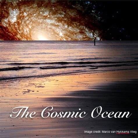 The Shores Of The Cosmic Ocean Ocean Images Ocean Cosmic