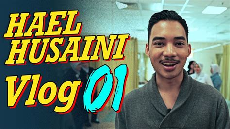 Hael husaini hajat versi balada ost kan ku kejar cinta kamu lirik.mp3. Hael Husaini Vlog 01 | Institut Kanser Negara - YouTube