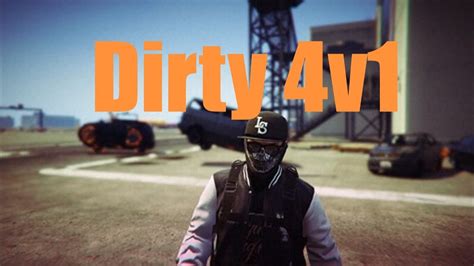 Dirty 4v1 Gta 5 Online Youtube