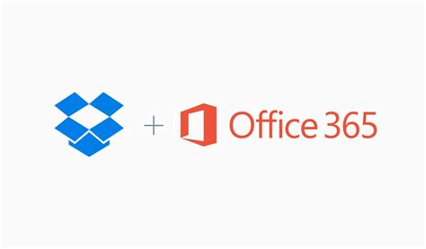 Dropbox Business And Office 365 Work Better Together Dropbox Blog