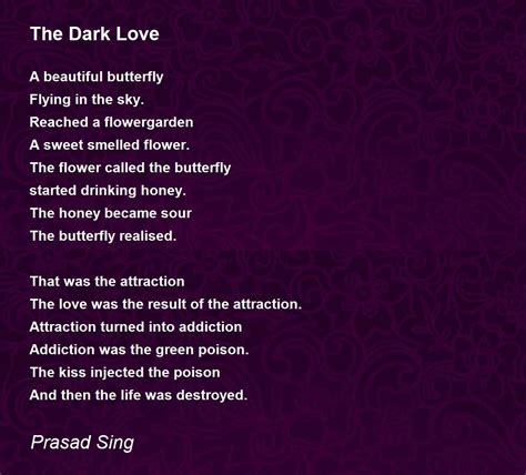 The Dark Love Poem By Prasad Sing Poem Hunter