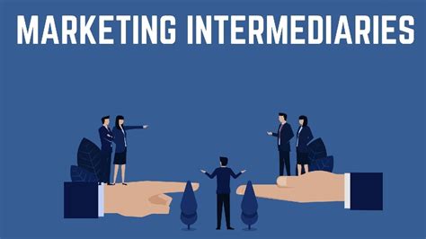 Marketing Intermediaries Definition Types Examples And More
