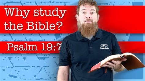 Why Study The Bible Psalm 197 11 Psalm 197 11 Bible Portal