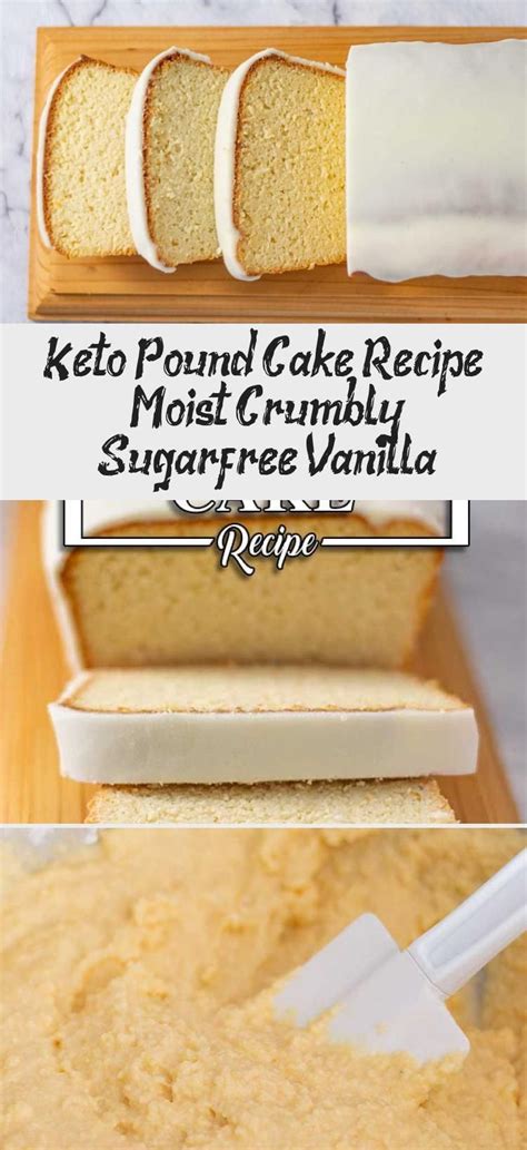 It always gets rave reviews! Keto Vanilla Pound Cake Recipe - Moist, Crumbly & Sugar ...