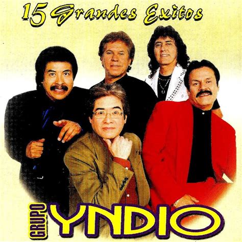 Grupo Yndio Melodia Desencadenada Grupo Indio Iheartradio