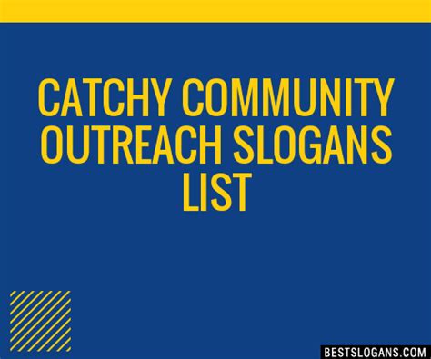 100 Catchy Community Outreach Slogans 2024 Generator Phrases