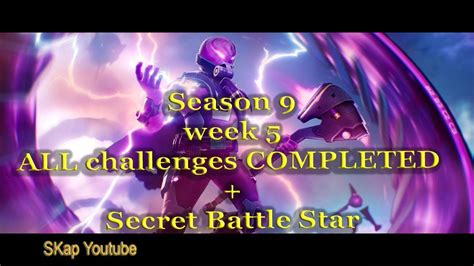 Fortnite Season 9 Week 5 All Challenges Completed All Missions