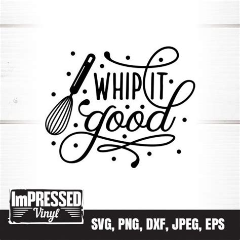 whip it good svg instant download etsy